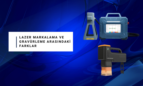Lazer Markalama ve Gravürleme Arasındaki Farklar
