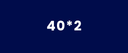 40*2