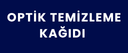 OPTİK TEMİZLEME KAĞIDI 