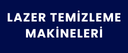 Lazer Temizleme Sistemleri