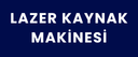 Lazer Kaynak Makinesi